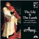 Anonymous 4 - The Lily & The Lamb